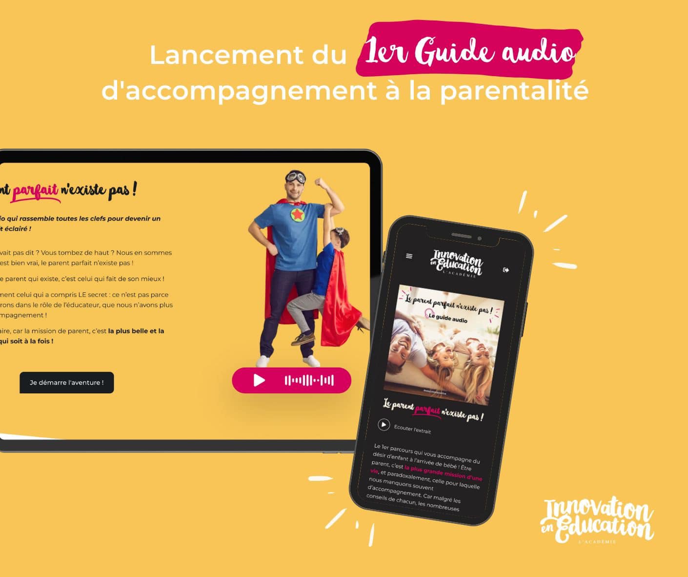 Le parent parfait n'existe pas, le guide audio