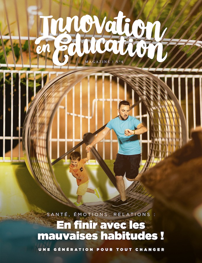 magazine-innovation-en-education-n4-en-finir-avec-les-mauvaises-habitudes